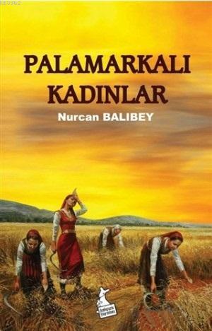Palamarkalı Kadınlar