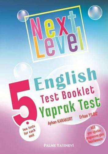 Palme Yayınları 5. Sınıf Next Level English Test Booklet Yaprak Test Palme