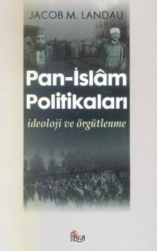 Pan-İslam Politikaları Jacob M. Landau