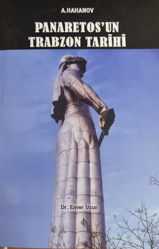 Panaretos'un Trabzon Tarihi