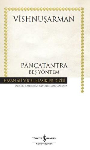 Pançatantra –Beş Yöntem- Hasan Ali Yücel Klasikleri Vishnuşarman