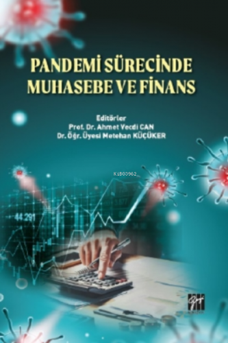 Pandemi Sürecinde Muhasebe ve Finans Ahmet Vecdi Can