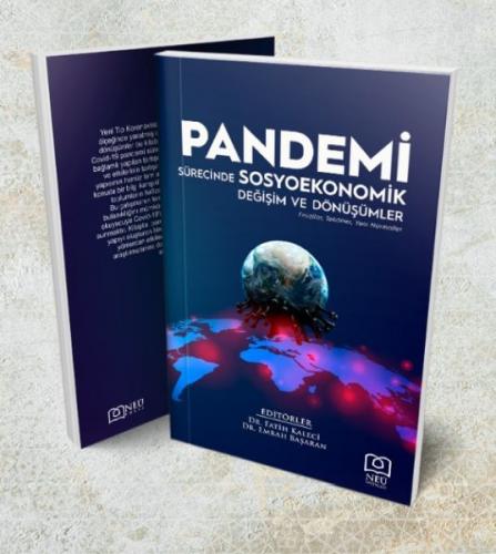 Pandemi Sürecinde Sosyoekonomik Değişim ve Dönüşümler Fatih Kaleci