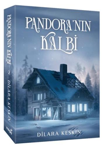 Pandora'nın Kalbi 2 Dilara Keskin
