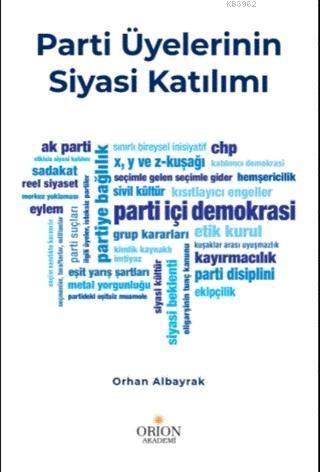 Parti Üyelerinin Siyasi Katılımı