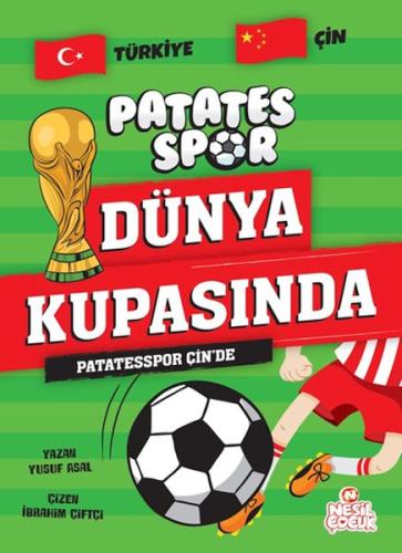 Patatesspor Çin’de Patatesspor Dünya Kupasında Yusuf Asal