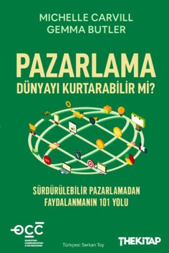 Pazarlama Dünyayı Kurtarabilir mi? Michelle Carvill