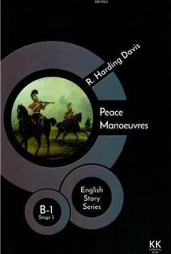 Peace Manoeuvres - English Story Series