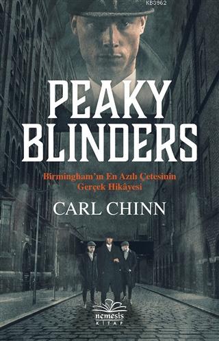 Peaky Blinders Carl Chinn
