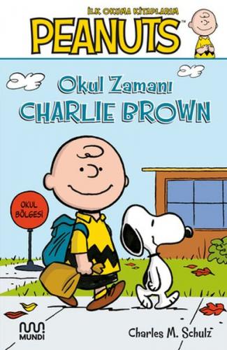 Peanuts: Okul Zamanı Charlie Brown Charles M. Schulz