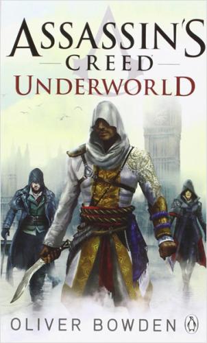 Penguin - Assassin's Creed: Underworld Oliver Bowden