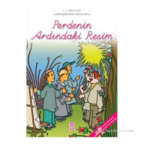 Perde Ardındaki Resim / Mevlana'dan Masallar Mevlana