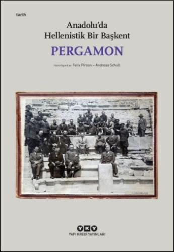 Pergamon -Anadolu'da Hellenistik Bir Başkent (Küçük Boy Felix Pirson