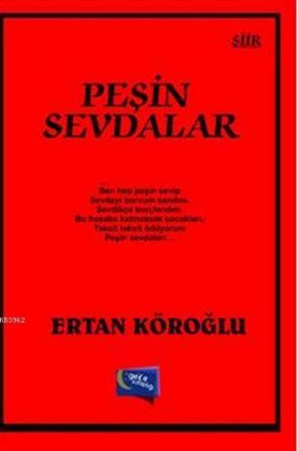 Peşin Sevdalar