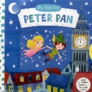 Peter Pan - İlk Öyküler Kolektif