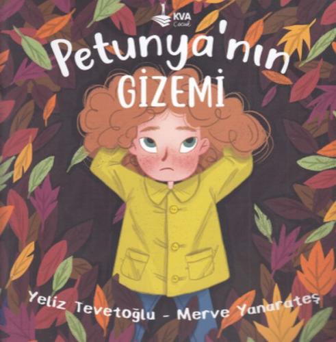 Petunya'nın Gizemi Yeliz Tevetoğlu - Merve Yanarateş