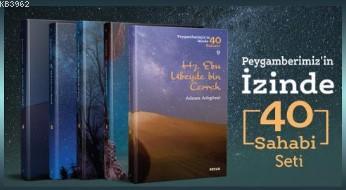 Peygamberimiz'in İzinde 40 Sahabi Seti; 40 Kitap (Kutulu)