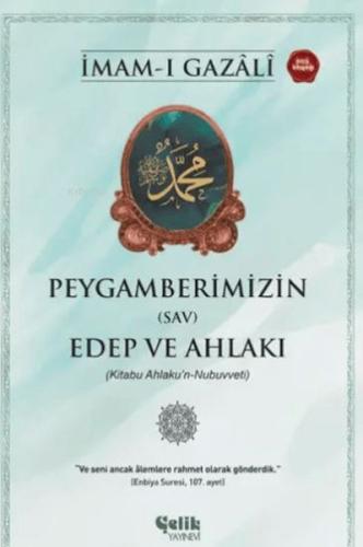 Peygamberimizin (sav) Edep ve Ahlakı İmam Gazali