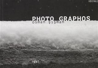 Photographos Osman Şişman