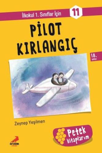 Pilot Kırlangıç - Petek Kitap Melike Günyüz