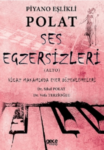 Piyano Eşlikli Polat Ses Egzersizleri (Alto) Sibel Polat
