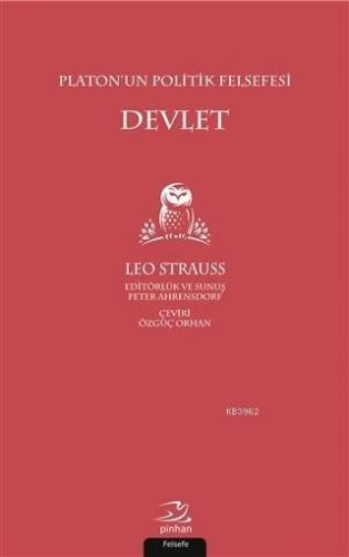 Platon'un Politik Felsefesi Devlet Leo Strauss