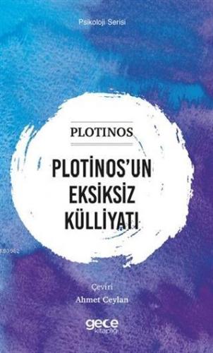 Plotinos'un Eksiksiz Külliyatı Plotinos