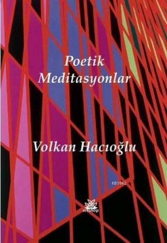 Poetik Meditasyonlar Volkan Hacıoğlu