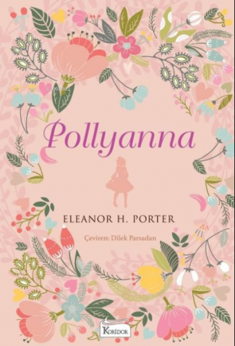 Pollyanna - Bez Ciltli Eleanor H. Porter