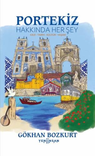 Portekiz Hakkında Her Şey Gökhan Bozkurt