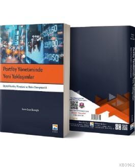 Portföy Yönetiminde Yeni Yaklaşımlar Dijital Portföy Yönetimi ve Robo Danışmanlık