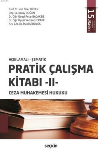 Pratik Çalışma Kitabı – II, Ceza Muhakemesi Hukuku