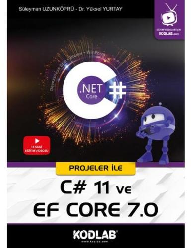 Projeler ile C# 11 ve EF Core 7.0 Süleyman Uzunköprü