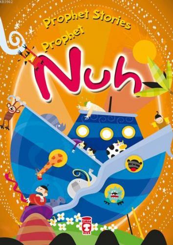 PROPHET STORIES - PROPHET NUH Belkıs İbrahimhakkıoğlu