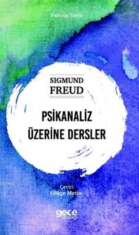 Psikanaliz Üzerine Dersler