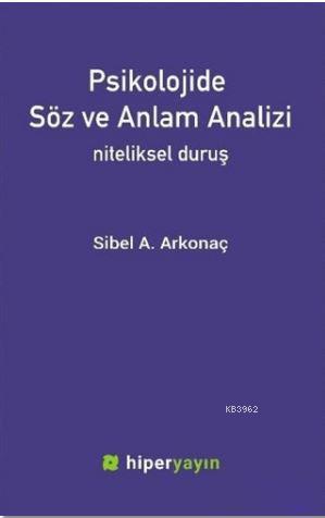 Psikolojide Söz ve Anlam Analizi