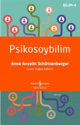 Psikosoybilim Anne Ancelin Schützenberger