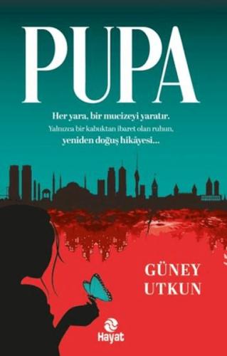 Pupa Güney Utkun