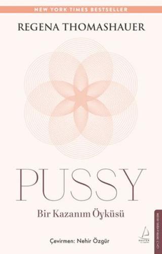 Pussy: Bir Kazanım Öyküsü