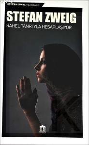 Rahel Tanrı'yla Hesaplaşıyor