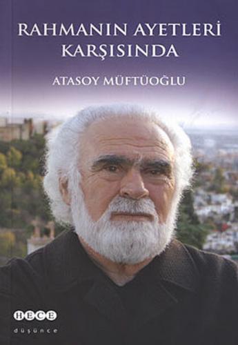 Rahmanın Ayetleri Karşısında Atasoy Müftüoğlu