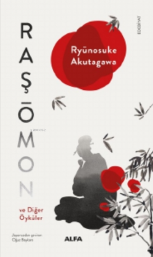 Raşomon ve Diğer Öyküler Ryunosuke Akutagawa