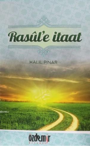Rasül'e İtaat