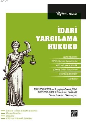 Reform Serisi İdari Yargılama Hukuku