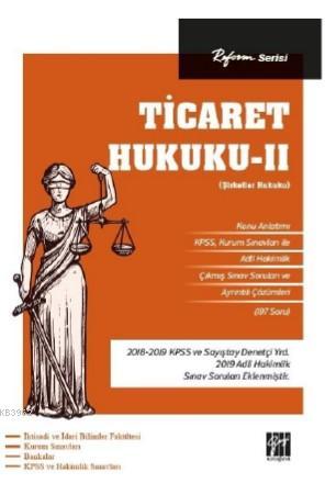 Reform Serisi Ticaret Hukuku - II (Şirketler Hukuku)