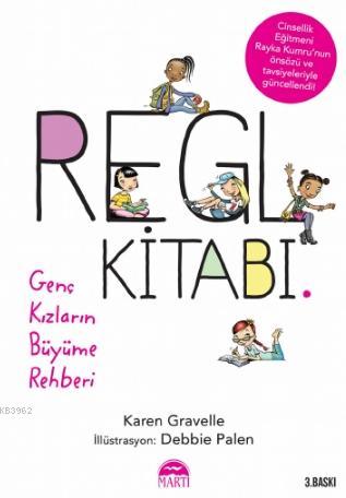 Regl Kitabı; Genç Kızların Büyüme Rehberi