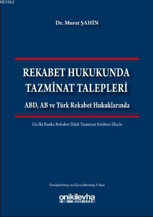 Rekabet Hukukunda Tazminat Talepleri