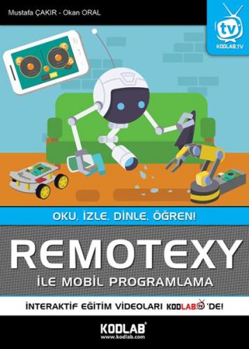 Remotexy İle Mobil Programlama Okan Oral