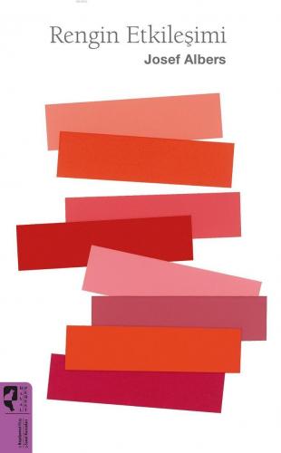 Rengin Etkileşimi Josef Albers