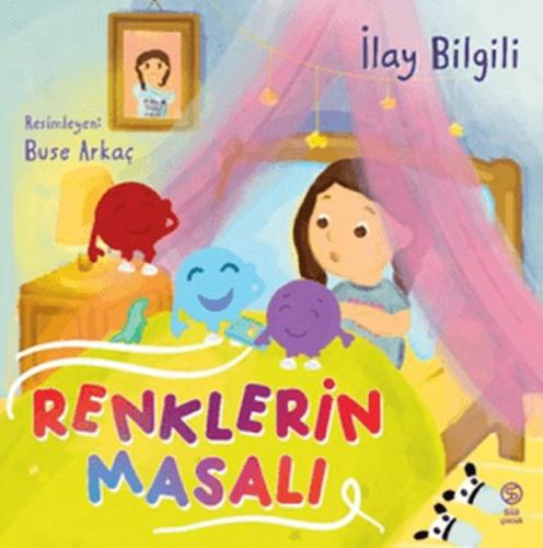 Renklerin Masalı İlay Bilgili